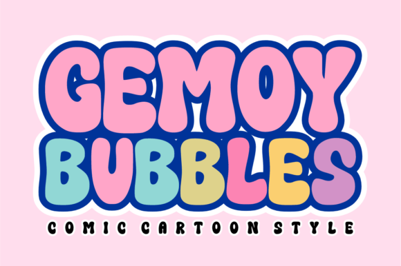 Gemoy Bubbles: A Playful Display Font for Creative Projects