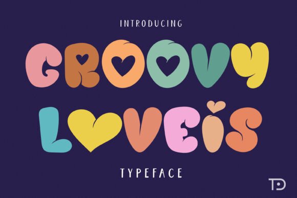 Groovy Loveis: The Perfect Display Font for Handmade Valentine Projects