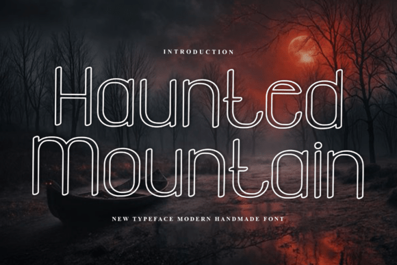 Haunted Mountain Font Review for Real Projects