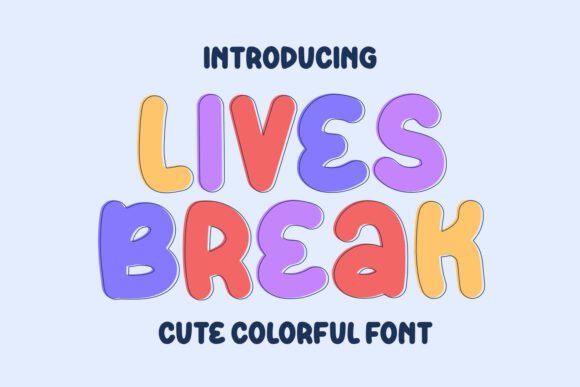 Lives Break: A Whimsical Handwritten Font for Editorial Design