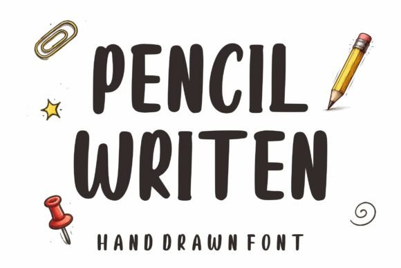Pencil Writen: The Hand-Drawn Typeface That Humanizes Campaigns