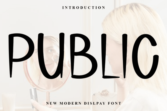 Public: A Modern Display Typeface for Digital Brands