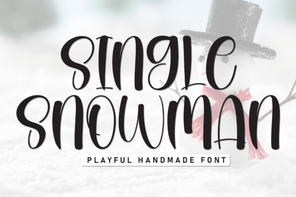 Single Snowman: A Handwritten Display Font for Editorial Elegance