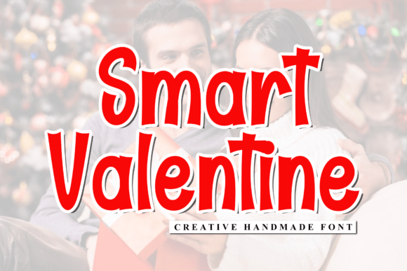 Smart Valentine: The Bold Display Typeface for Memorable Branding