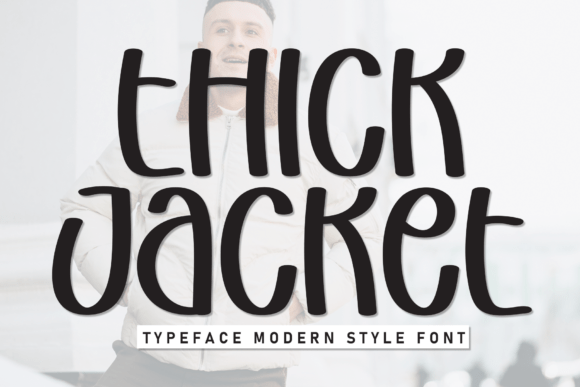 Thick Jacket: The Bold Display Font for Modern Branding
